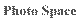 Photo Space